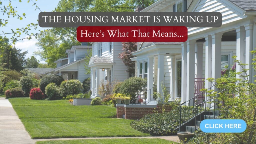 The Housing Market Is Waking Up—Here’s What That Means