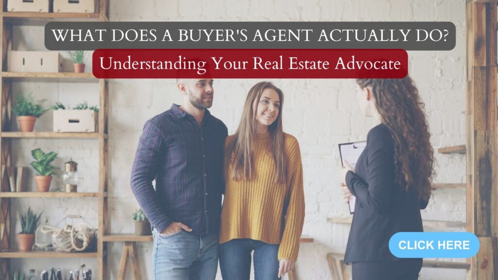 What Does a Buyer's Agent Actually Do? | Understanding Your Real Estate Advocate