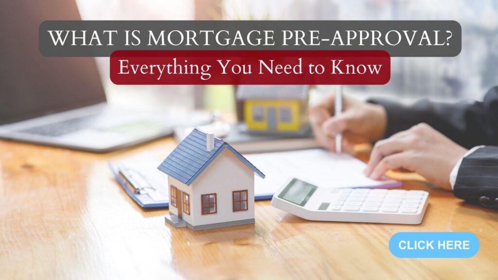 What Is Mortgage Pre-Approval?